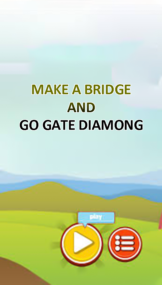 Make Bridge and Get Diamond